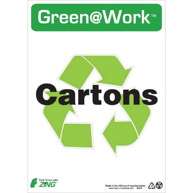 ZING Green At Work Sign, 14X10- Model 2049